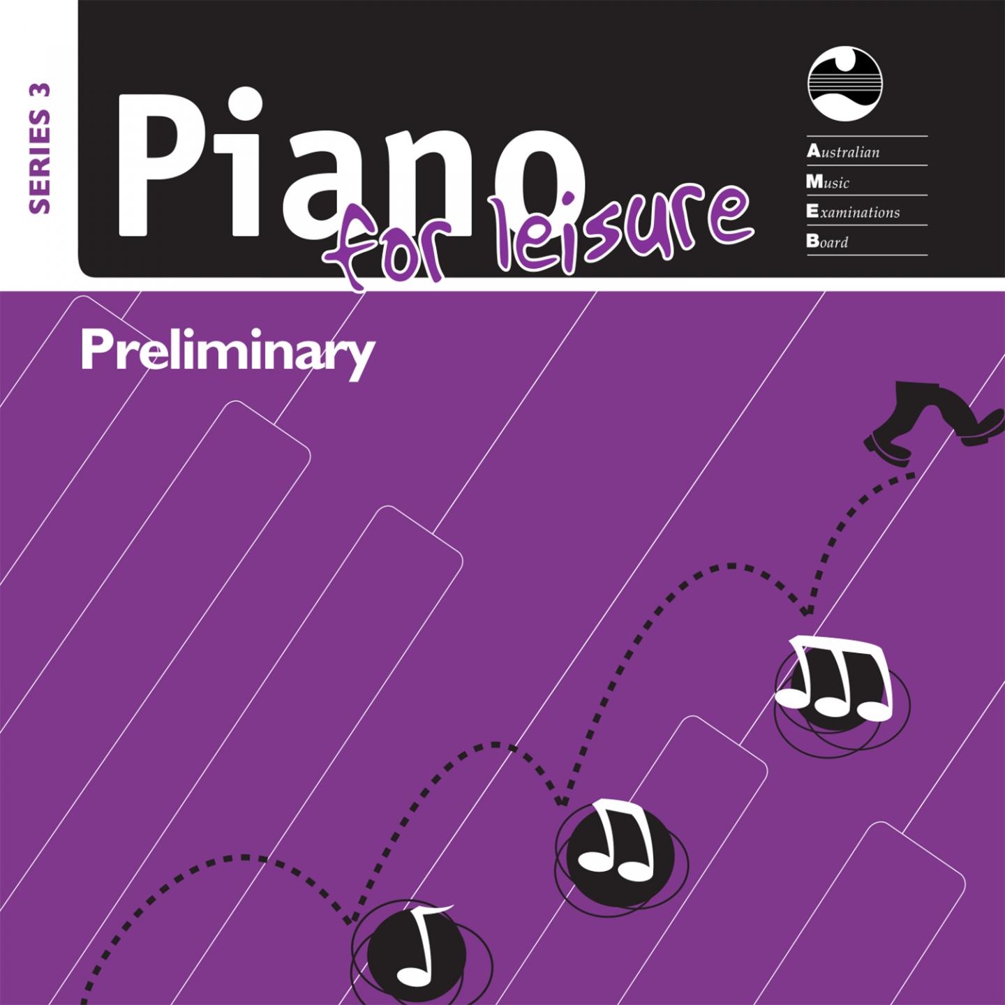 AMEB Piano For Leisure Series 3 Preliminary Grade (Arr. for Piano)