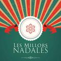 Les Millors Nadales