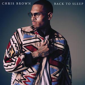 Chris Brown - Back To Sleep （降8半音）