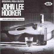 Original Folk Blues Of John Lee Hooker