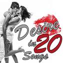 Desire In 20 Songs专辑