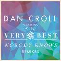 Nobody Knows (Remixes)