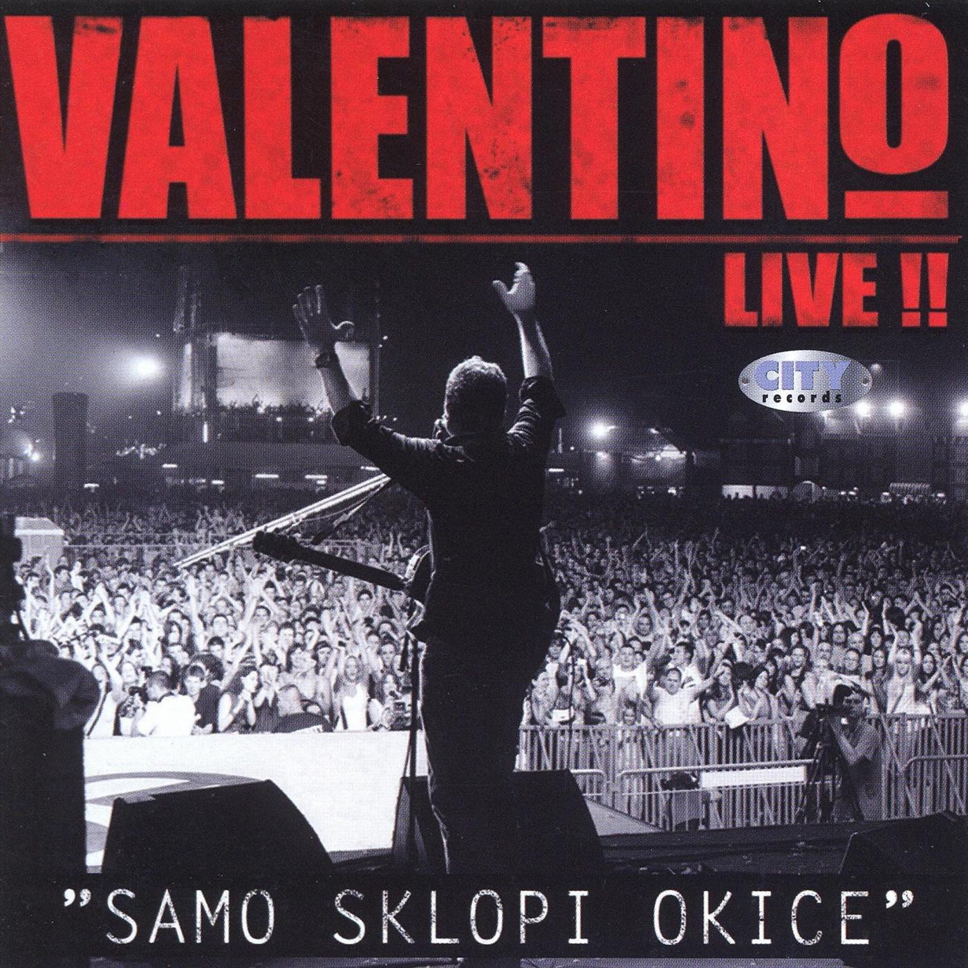 Valentino Live ! - Samo Sklopi Okice专辑