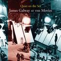 Quiet On The Set: James Galway At The Movies专辑