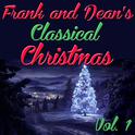 Frank and Dean's Classical Christmas, Vol. 1专辑