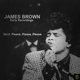 James Brown, Early Recordings Vol. 2: Please, Please, Please