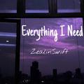 Everything I Need