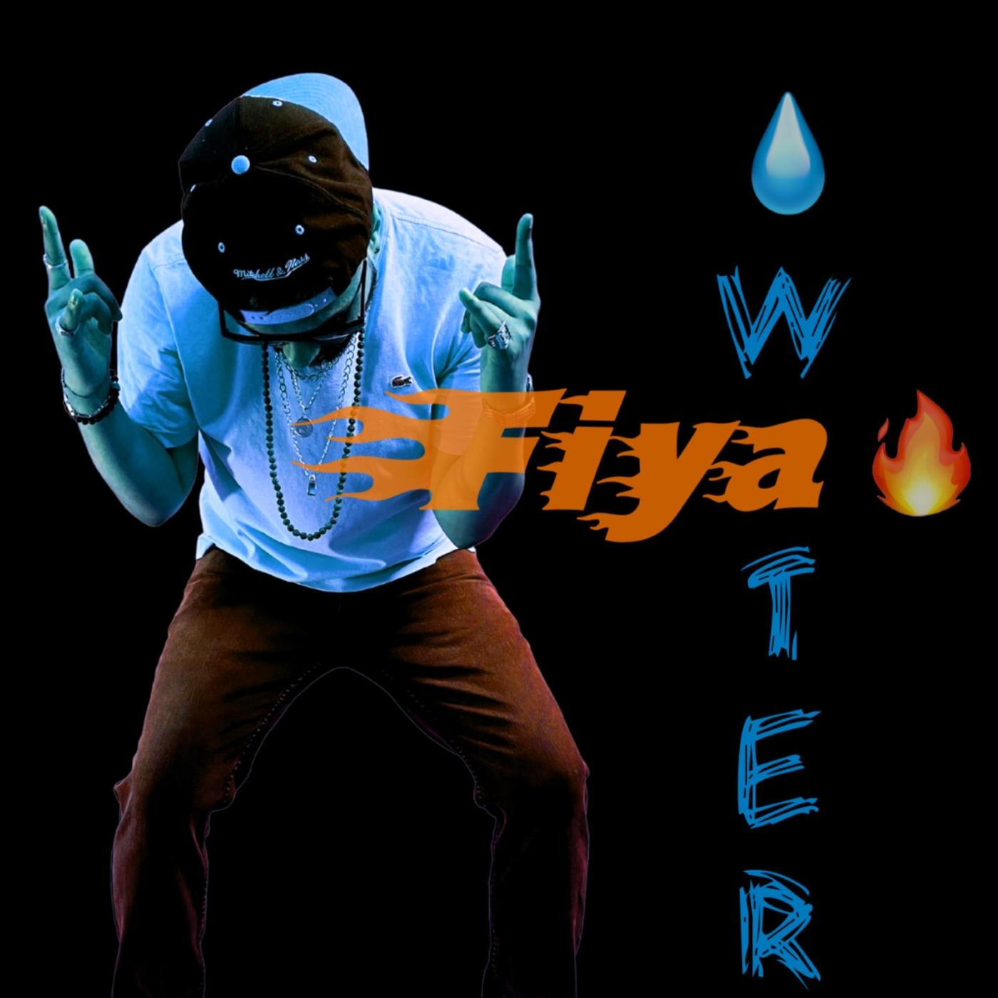 Fiya Water (Daruma Riddim) [Soca]