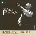 Brahms: Symphony No. 3, Op. 90 (Live at Berlin Titania-Palast, 1949)专辑
