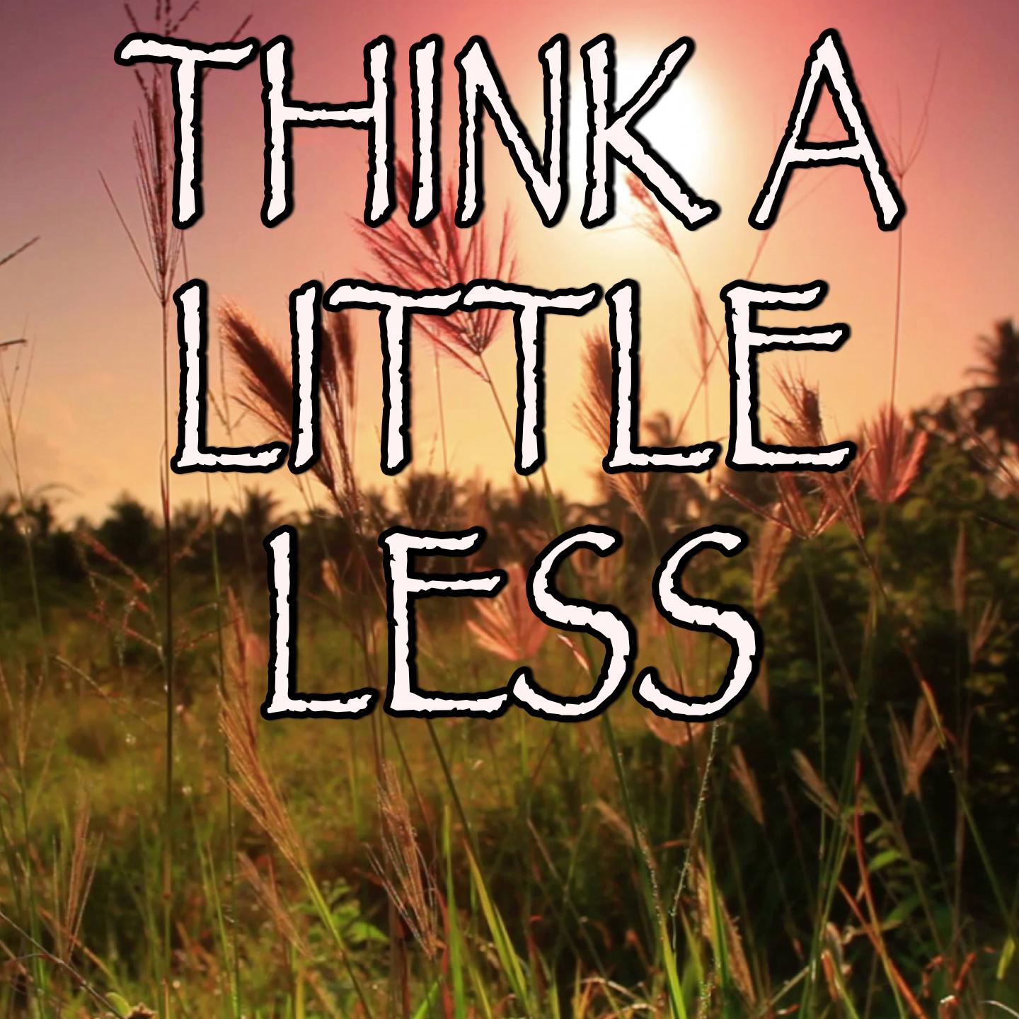 Think a Little Less - Tribute to Michael Ray专辑