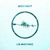 Nico Brey - Lie Machine (Extended) (Extended)