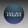 The Big Freeze