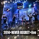 MD2014NEVER REGRET音乐会live专辑