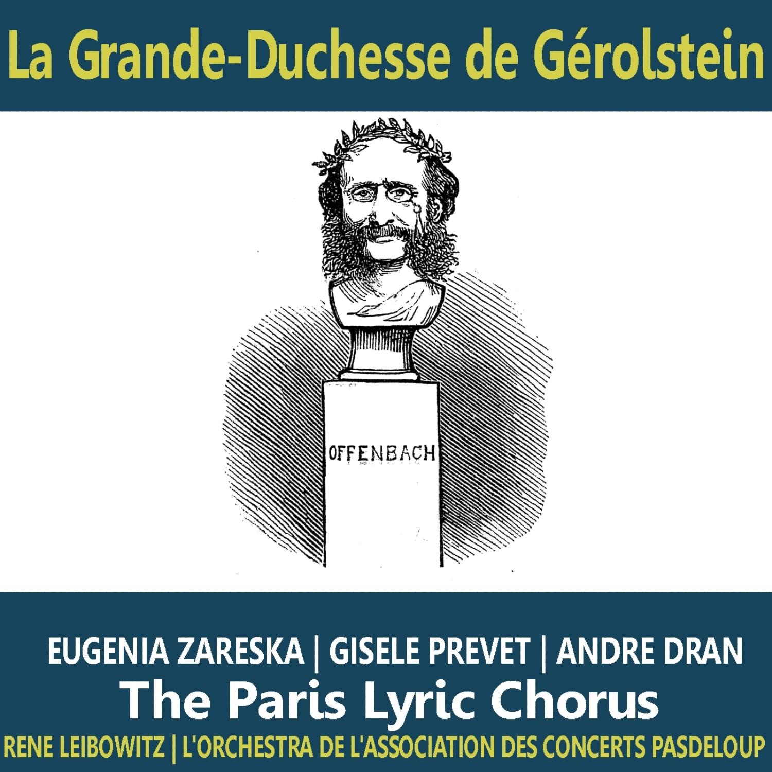 Offenbach: La Grande-Duchesse de Gérolstein