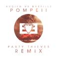 Pompeii (Party Thieves Heaven Trap Remix)