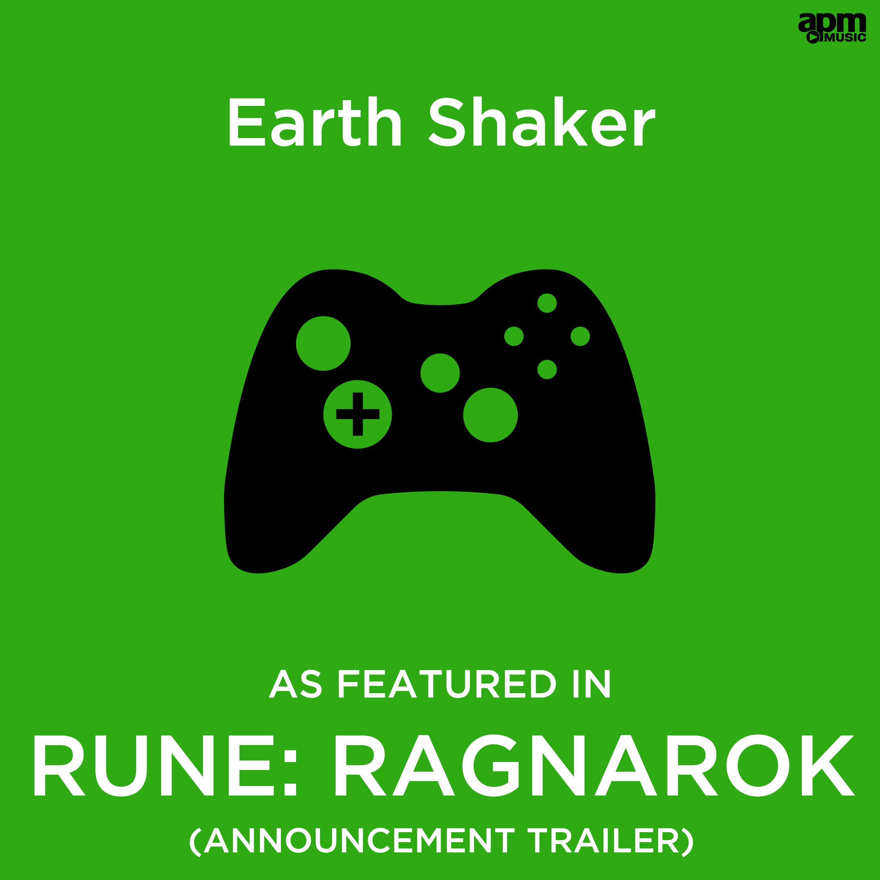 Earth Shaker (As Featured in "Rune: Ragnarok" Announcement Trailer)专辑