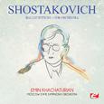 Shostakovich: Ballet Suite No. 1 for Orchestra (Digitally Remastered)