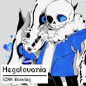 MEGALOVANIA(SZAN BOOTLEG)专辑