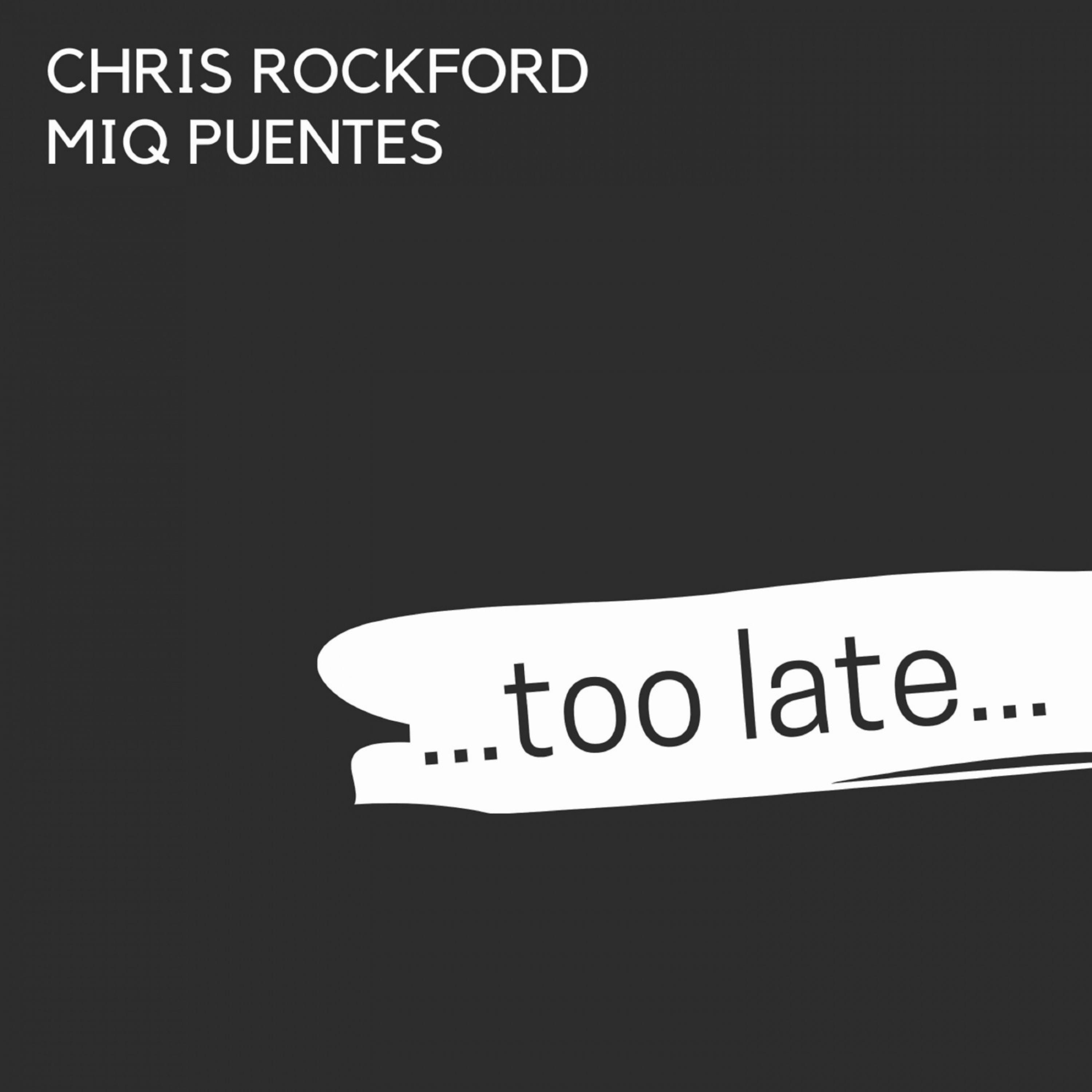 Too Late