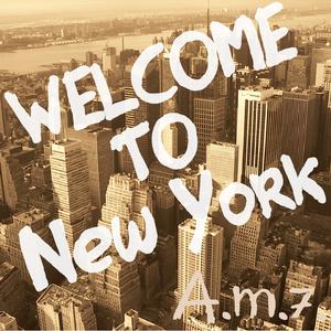 Welcome To New York 【官方原版带和声】 （降6半音）
