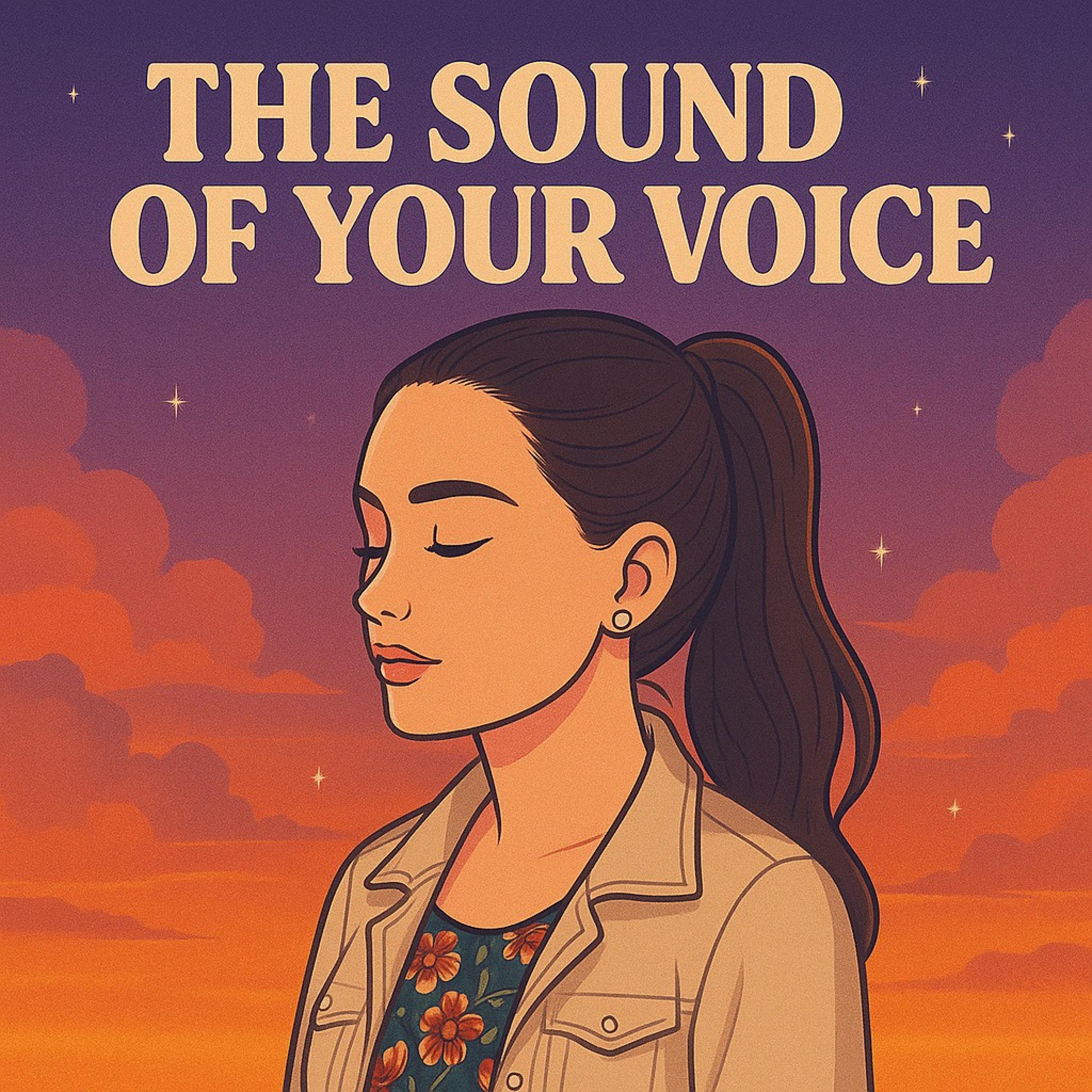 The Sound Of Your Voice