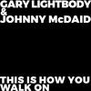 Gary Lightbody - This Is How You Walk On