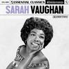 Sarah Vaughan - Smoke Gets in Your Eyes