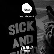 Pull It (Shelf-Index "Pull It Together" Remix)