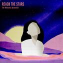Reach the Stars专辑