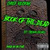 Chief Reckah - Book of the Dead