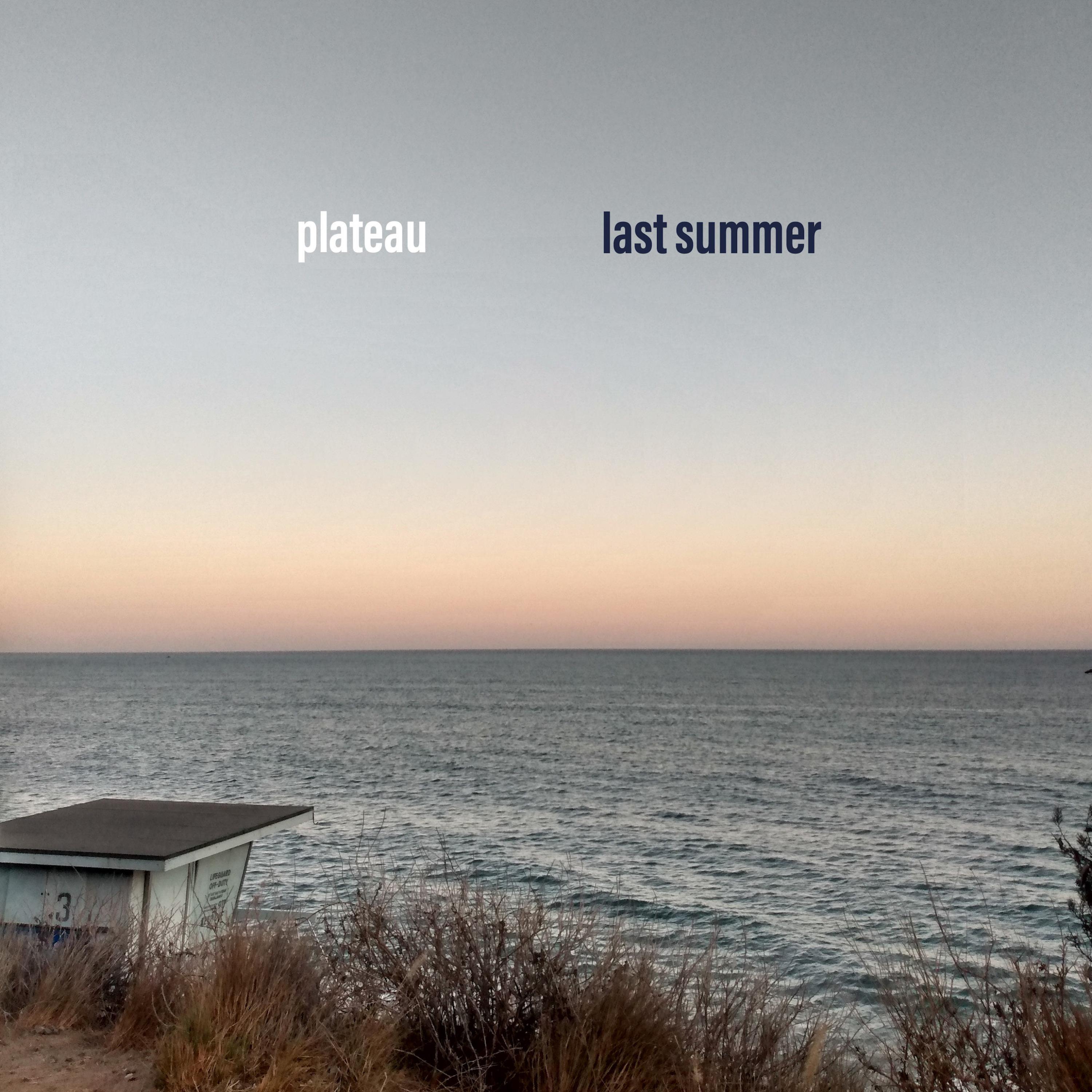 last summer