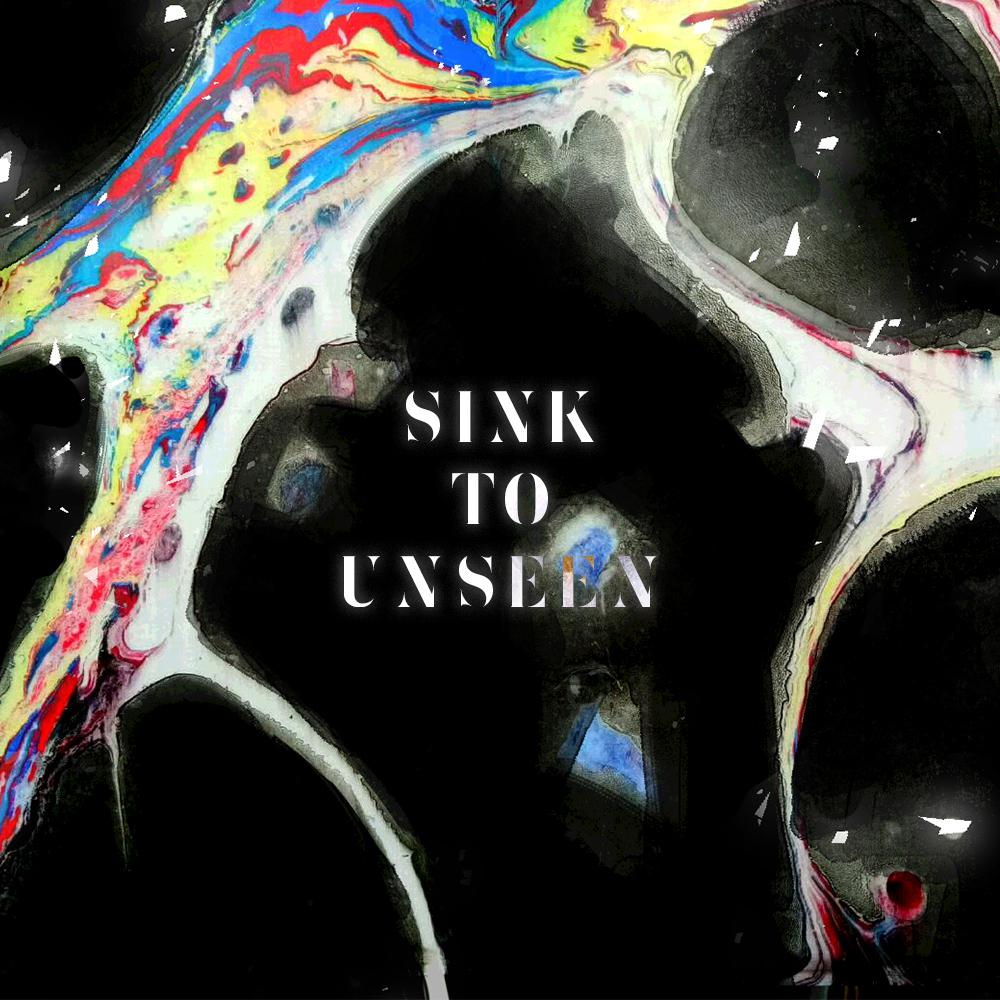 Sink To Unseen / 溺于荒茫专辑