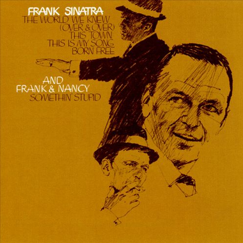 Frank Sinatra and the World We Knew