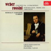Weber: Concerto No. 2, Concertino - Rossini: Introduction, Theme and Variations