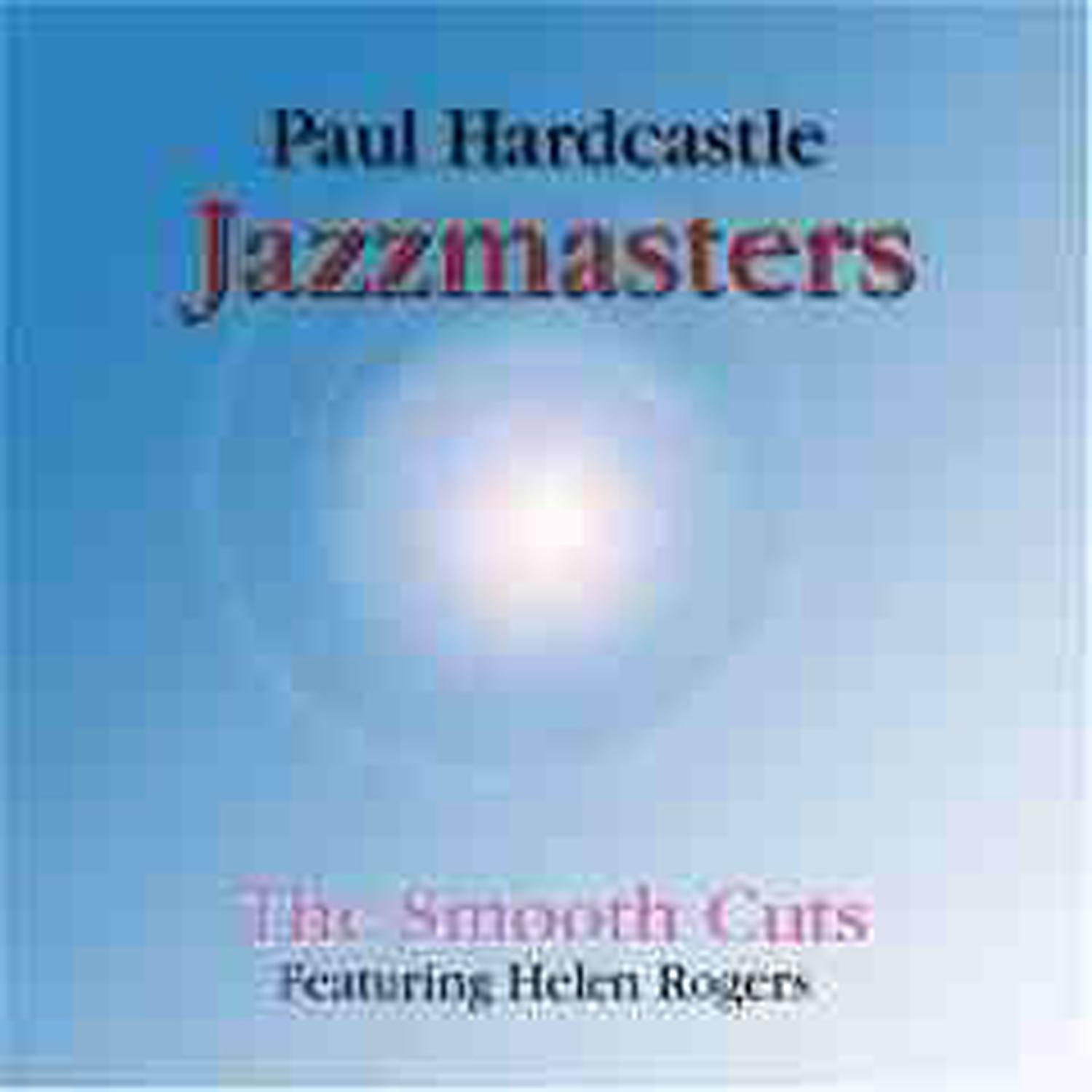 Jazzmasters: Smooth Cuts