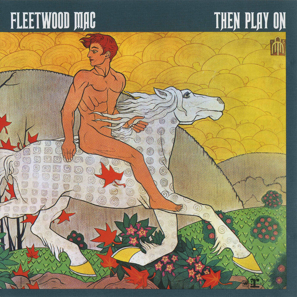 Then Play On (Expanded Edition) [Remastered]