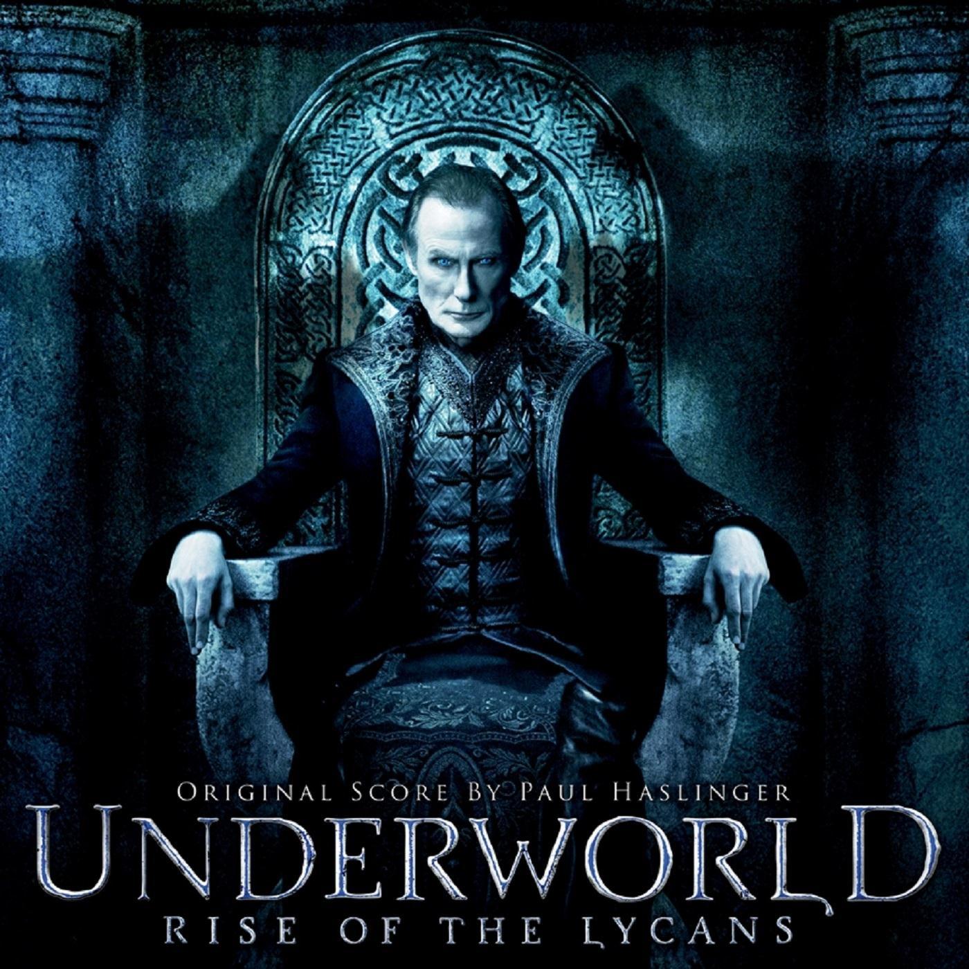 Underworld Rise of the Lycans (Original Score By Paul Haslinger)