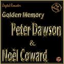 Golden Memory: Peter Dawson & Noël Coward专辑