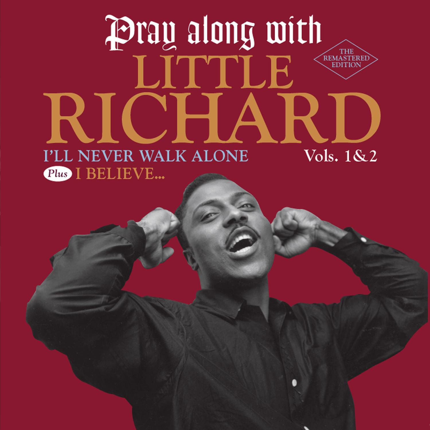 Pray Along with Little Richard, Vols. 1 & 2 (Bonus Track Version)专辑