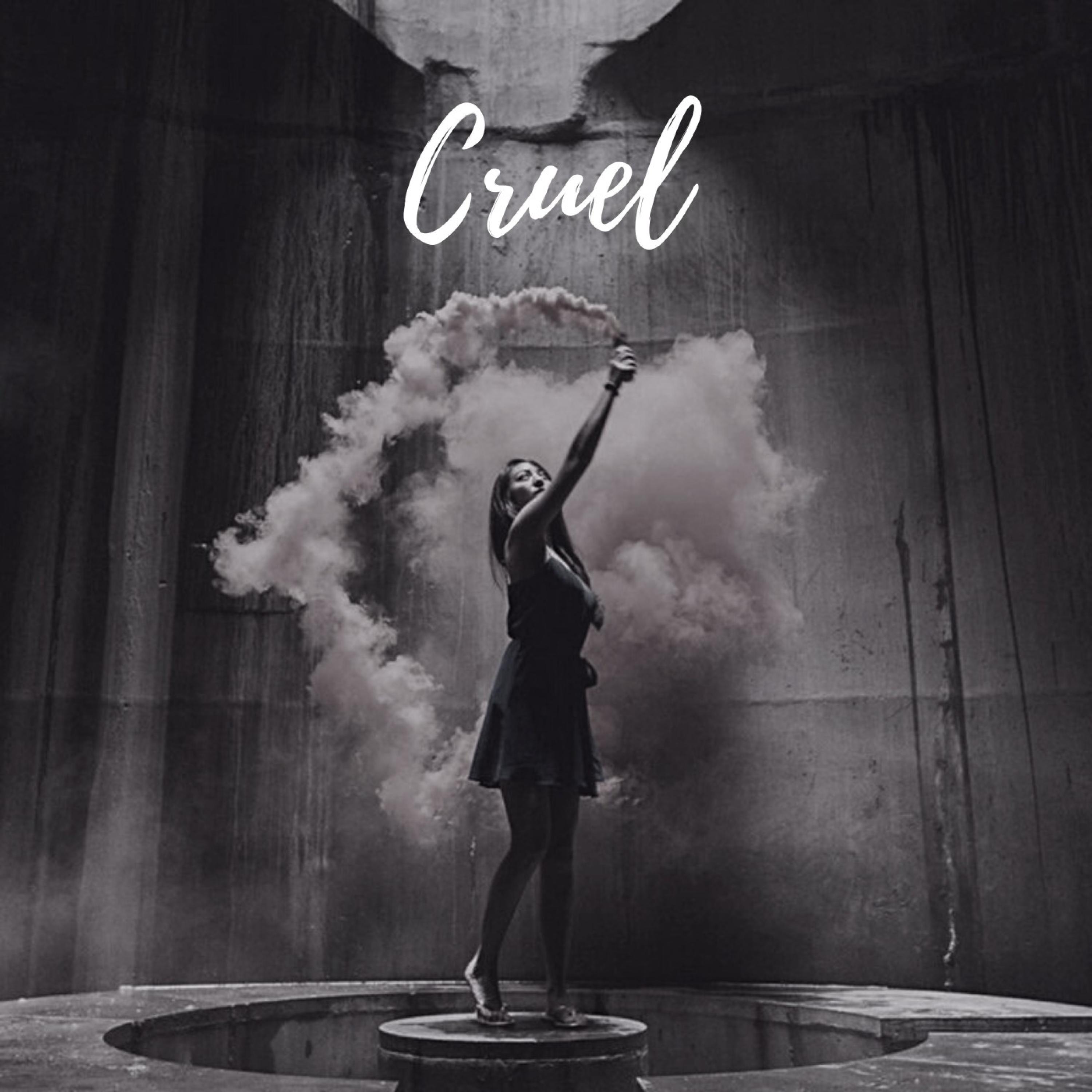 Cruel