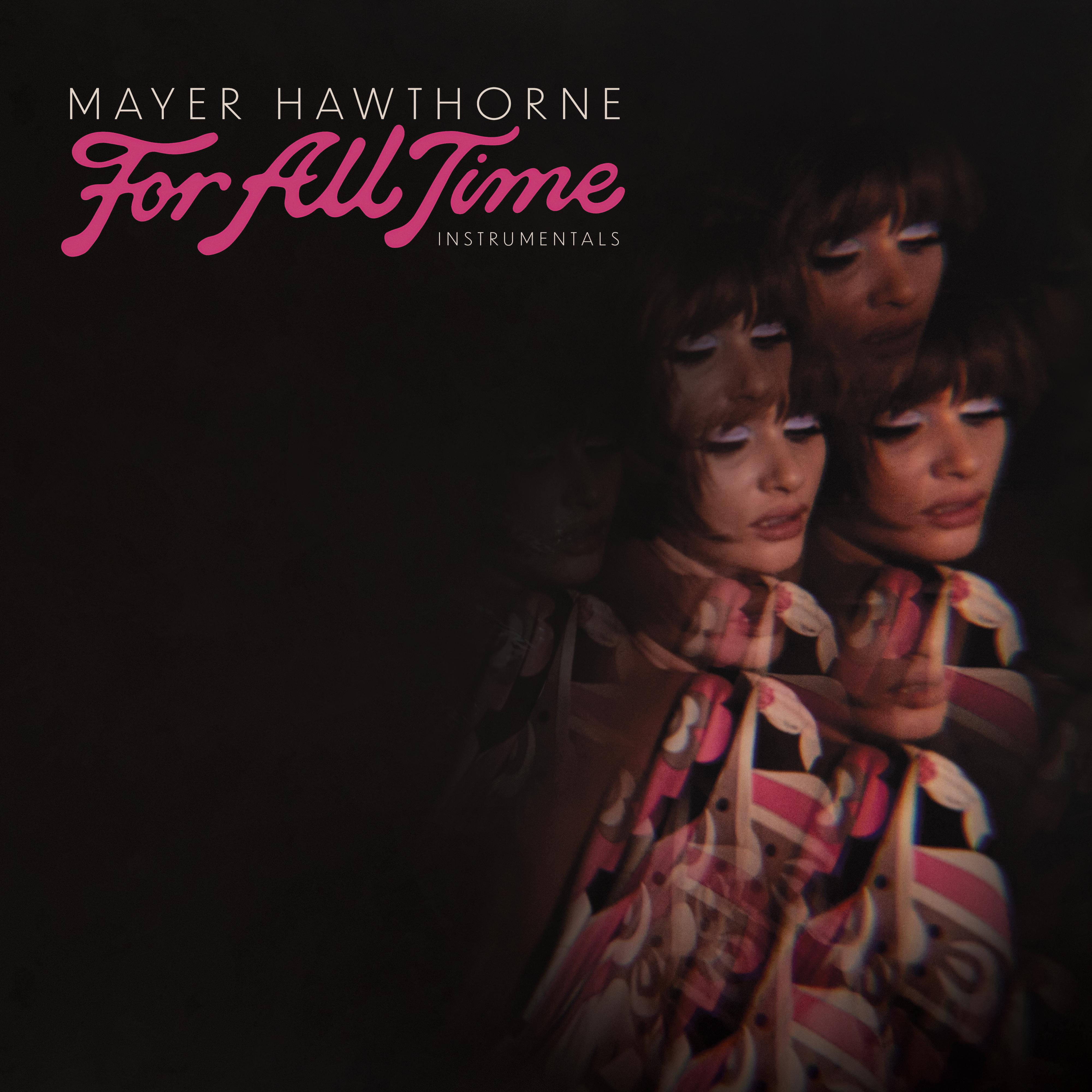 Mayer Hawthorne - For All Time Instrumental