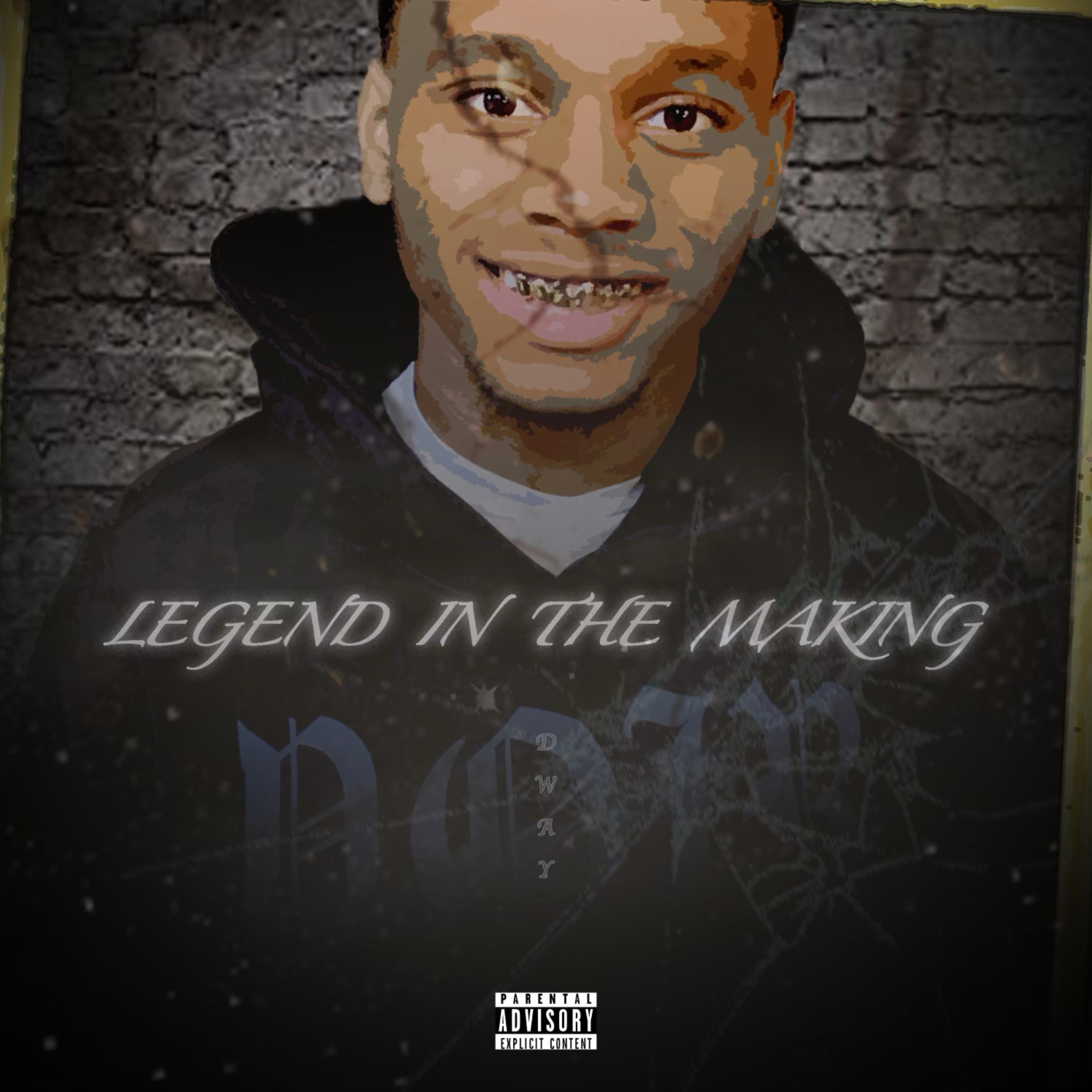 Legend In The Making