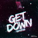 Get Down Remixes专辑