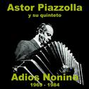 Adios Nonino 1969-1984专辑