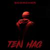 Scorcher - Ten Hag