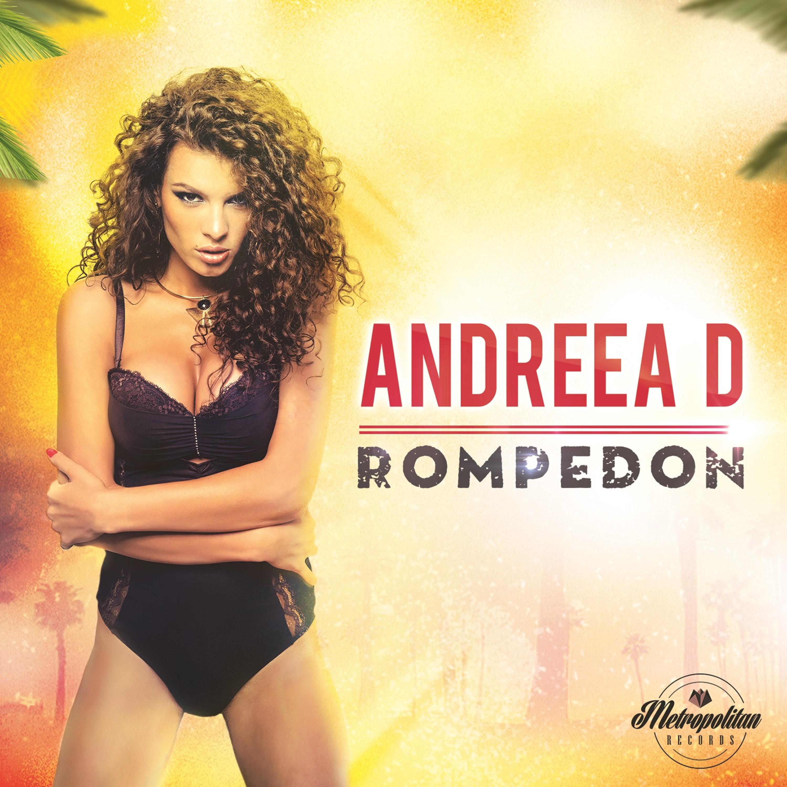 Andreea D - Rompedon (Extended Mix)