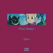 Run Away