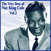 The Very Best of Nat King Cole, Vol. 2