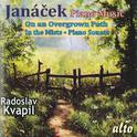 JANACEK, L.: Piano Music (Kvapil)专辑