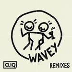 Wavey (Remixes)专辑